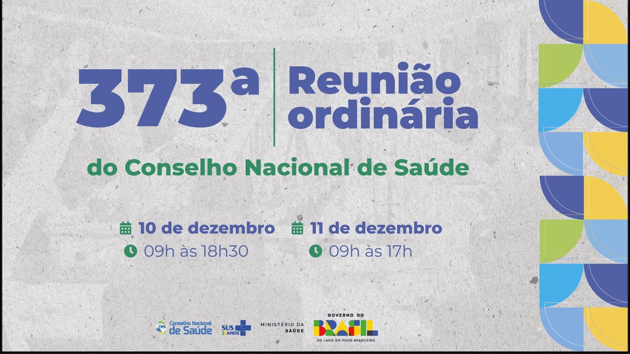373ª Reunião Ordinária do Conselho Nacional de Saúde