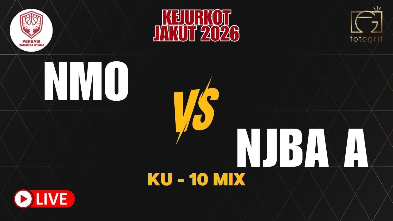 KEJURKOT JAKARTA UTARA 2026 | NMO VS NJBA A - KU 10 MIX