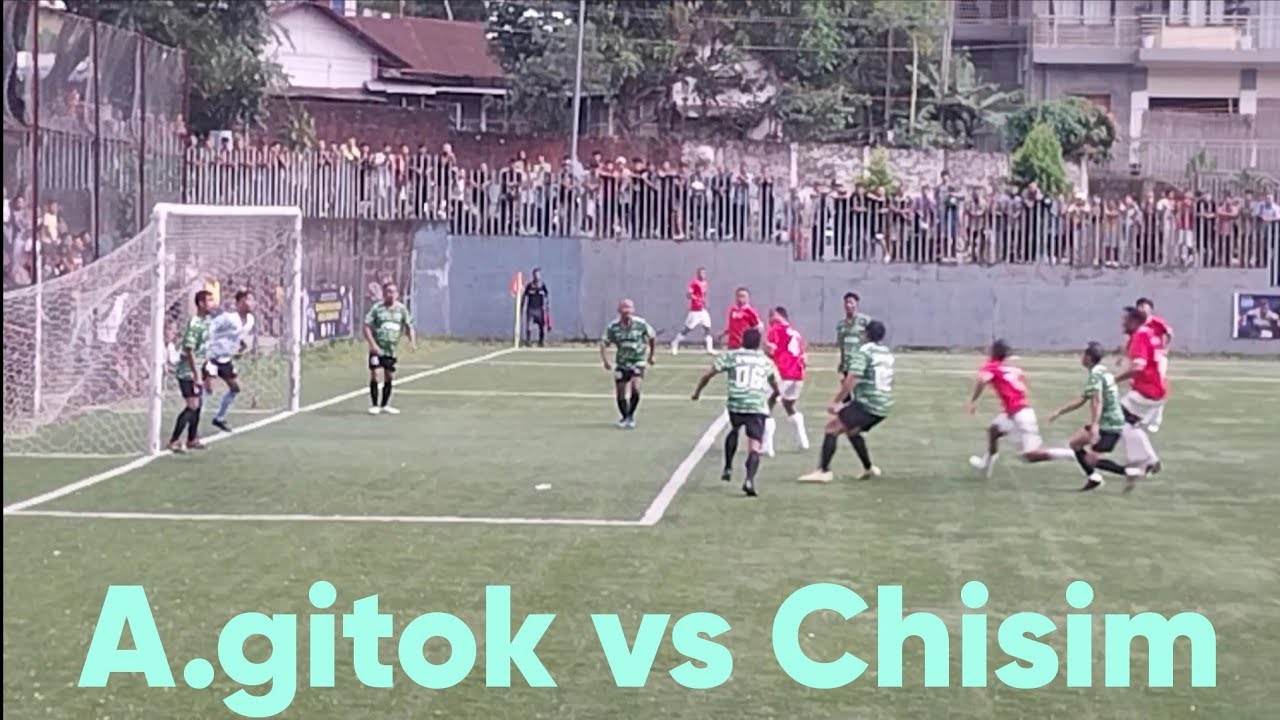 A.gitok mahari vs Chisim mahari/ Pre Quarter || Inter-mahari men football tournament/25
