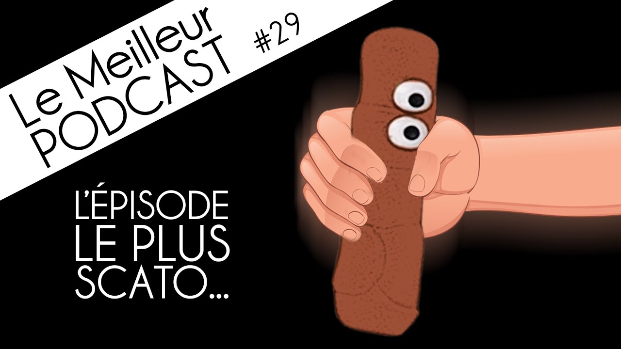 Le Meilleur Podcast - #29 - Pire Honte...  (Adrien Montowski & Emma de Foucaud)