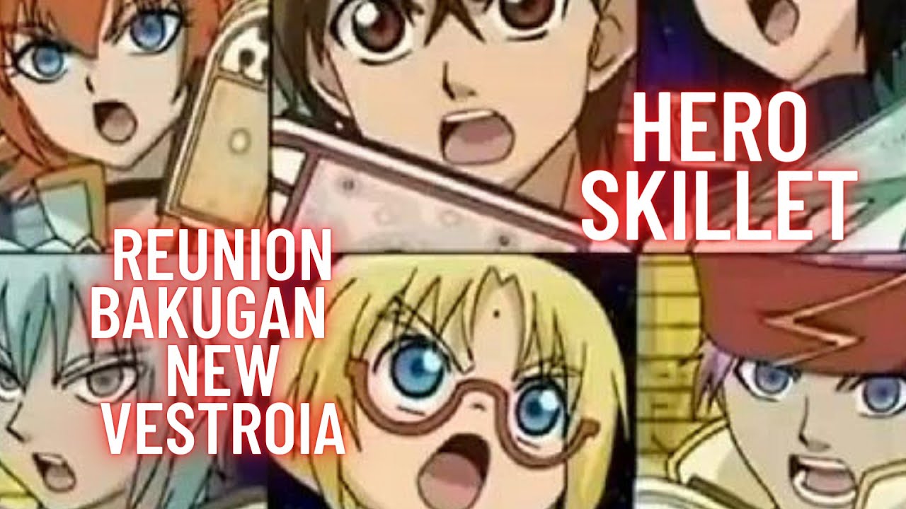 Reunion Bakugan New Vestroia AMV [Skillet Hero]