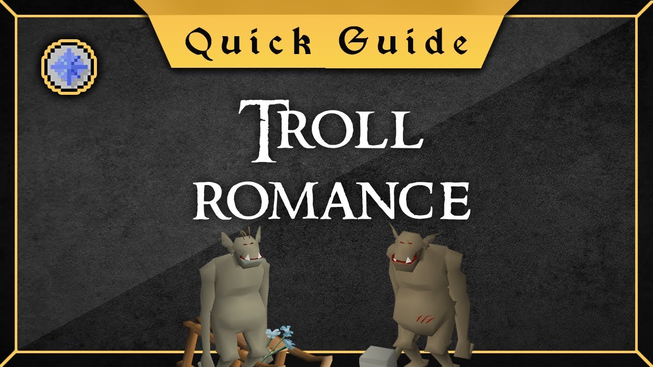 [Quick Guide] Troll romance