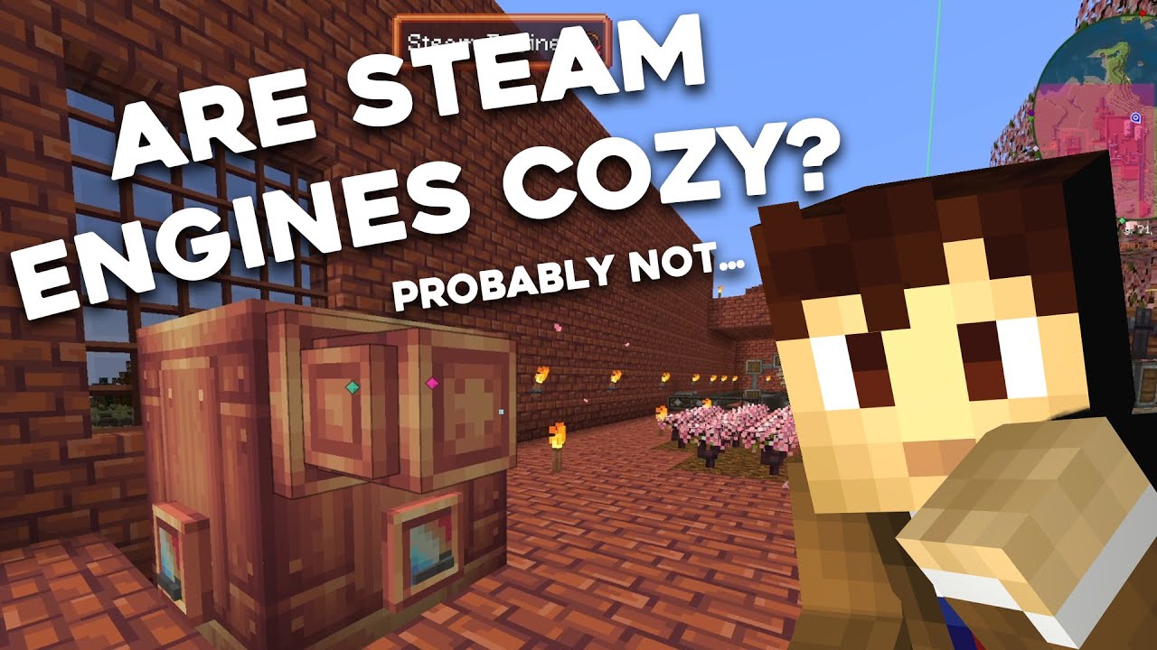 Steam Engines Finally! - Minecraft Cozy Modpack!