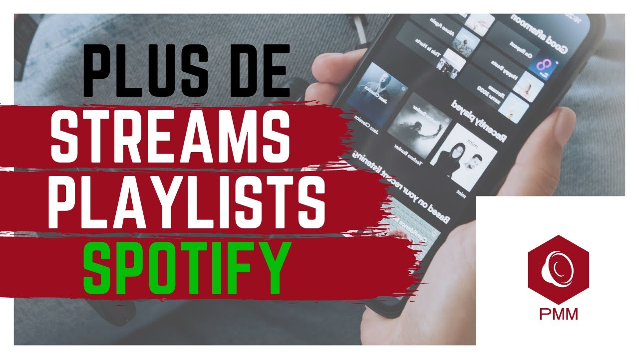 Comment avoir plus de STREAMS et PLAYLISTS sur SPOTIFY ?