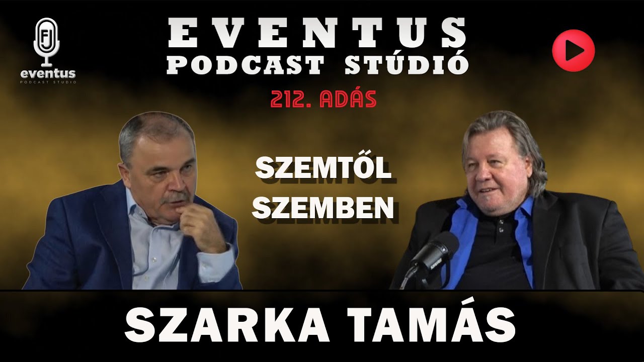 Szemtől szemben Juhos Ferenccel- Beszélgetés Szarka Tamással-212.adás