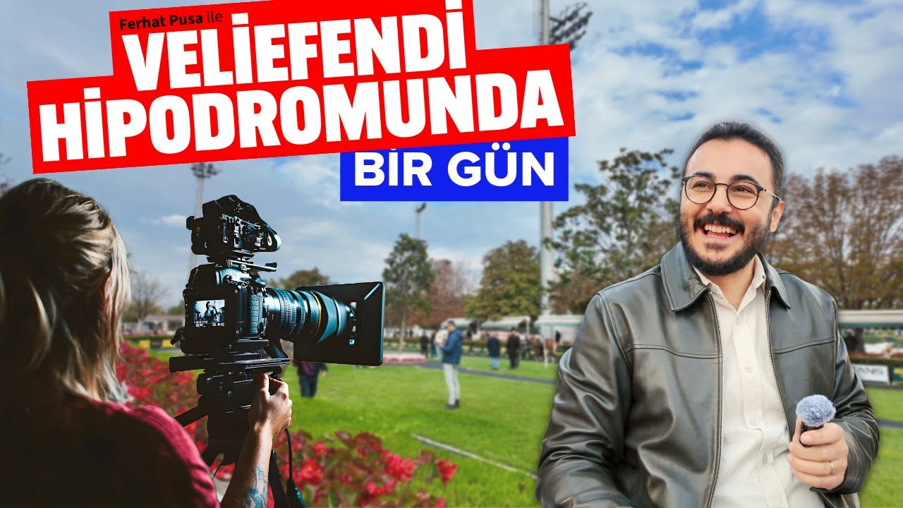 İstanbul Veliefendi Hipodrom Gezisi - Seri 3