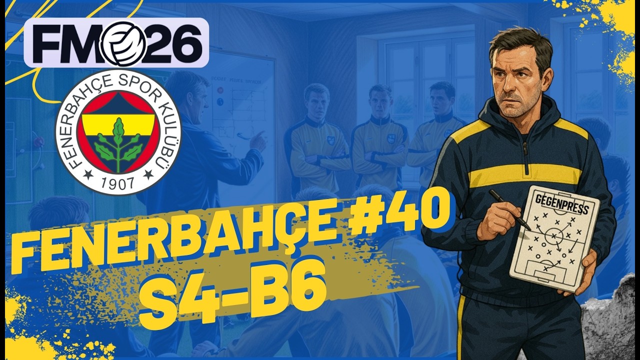Football Manager 2026 Fenerbahçe #40 | Ya 5 Atacağız ya da 5 Yiyeceğiz |