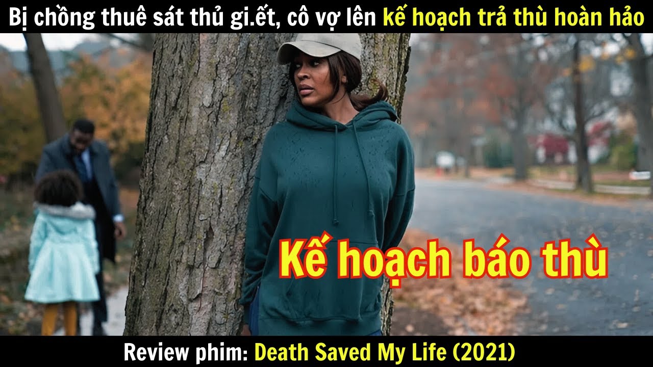 Bị chồng thuê sát thủ gi.ết, cô vợ lên kế hoạch trả thù hoàn hảo | Review Phim