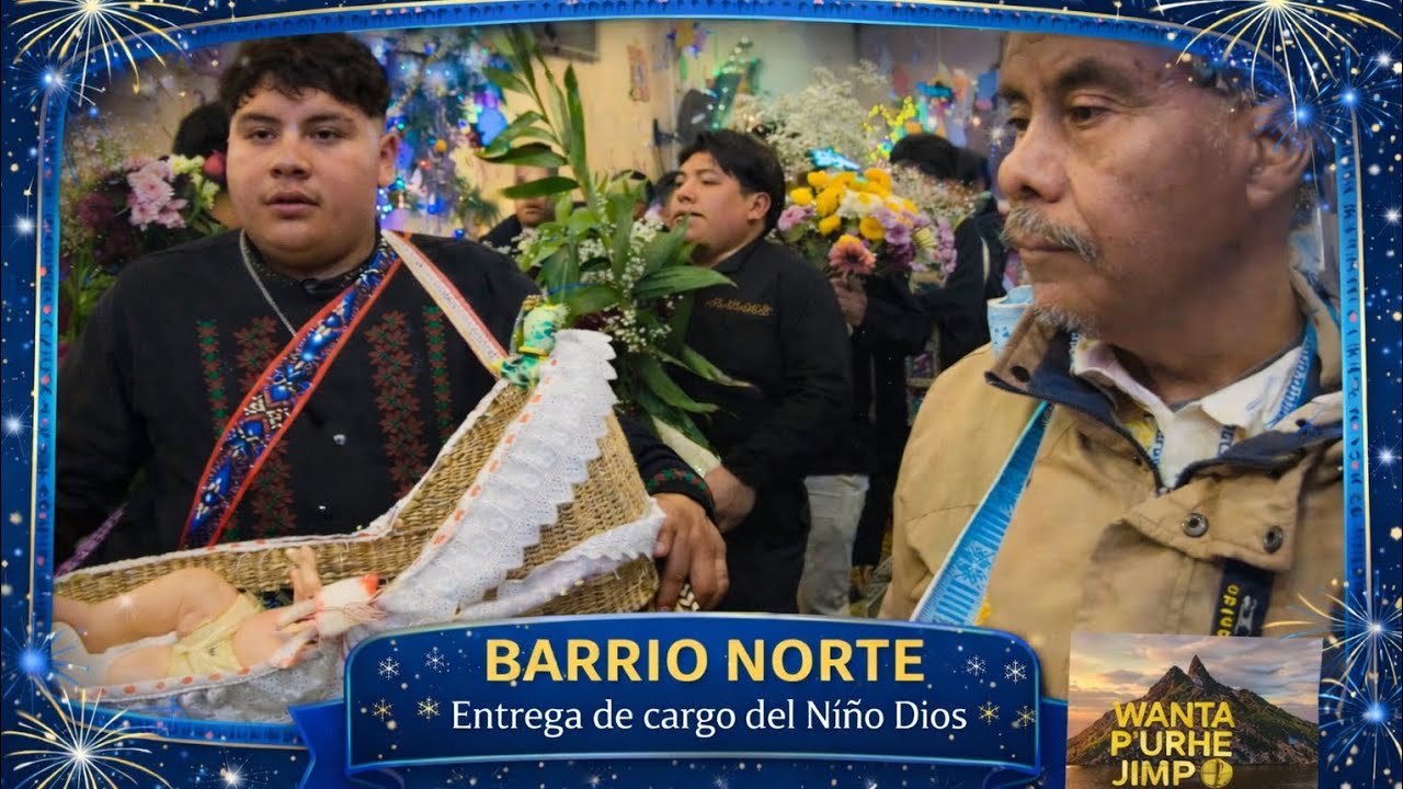 Entrega del cargo del niño Dios, año nuevo Janitzio Michoacán 31/12/2025, barrio norte.