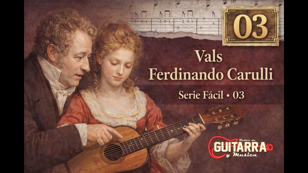 Vals – Ferdinando Carulli | Guitarra Clásica (Serie Fácil) · #03