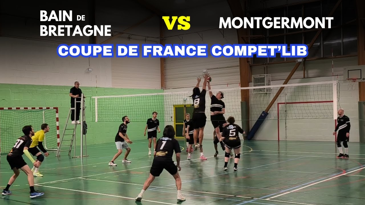 VOLLEY COUPE DE FRANCE COMPET'LIB - Bain VS Montgermont