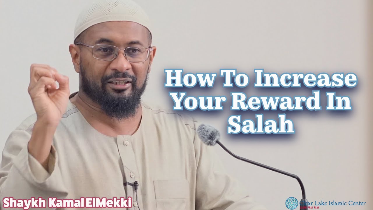 Way To Increase Your Rewards In Salah