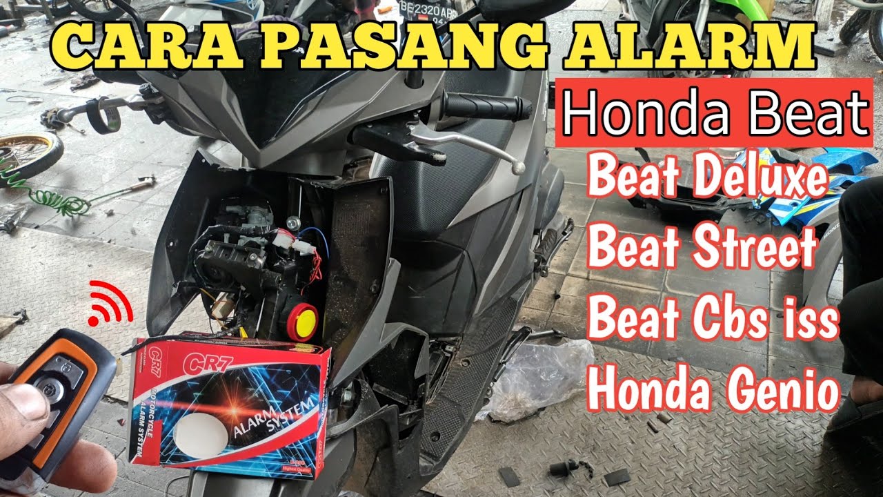 Tutorial Lengkap Cara Pasang Alarm Di Motor Honda Beat Deluxe,Beat Street,Genio,Beat Cbs