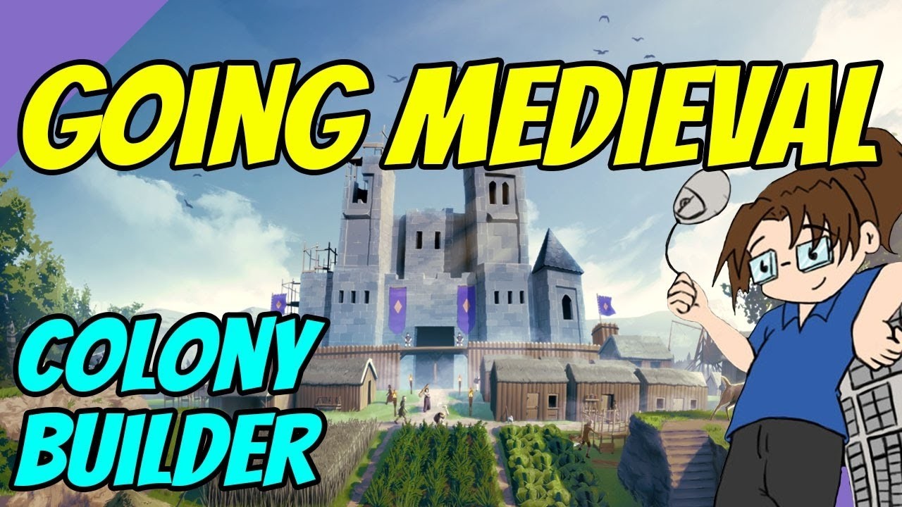 GOING MEDIEVAL: Out of Early Access!