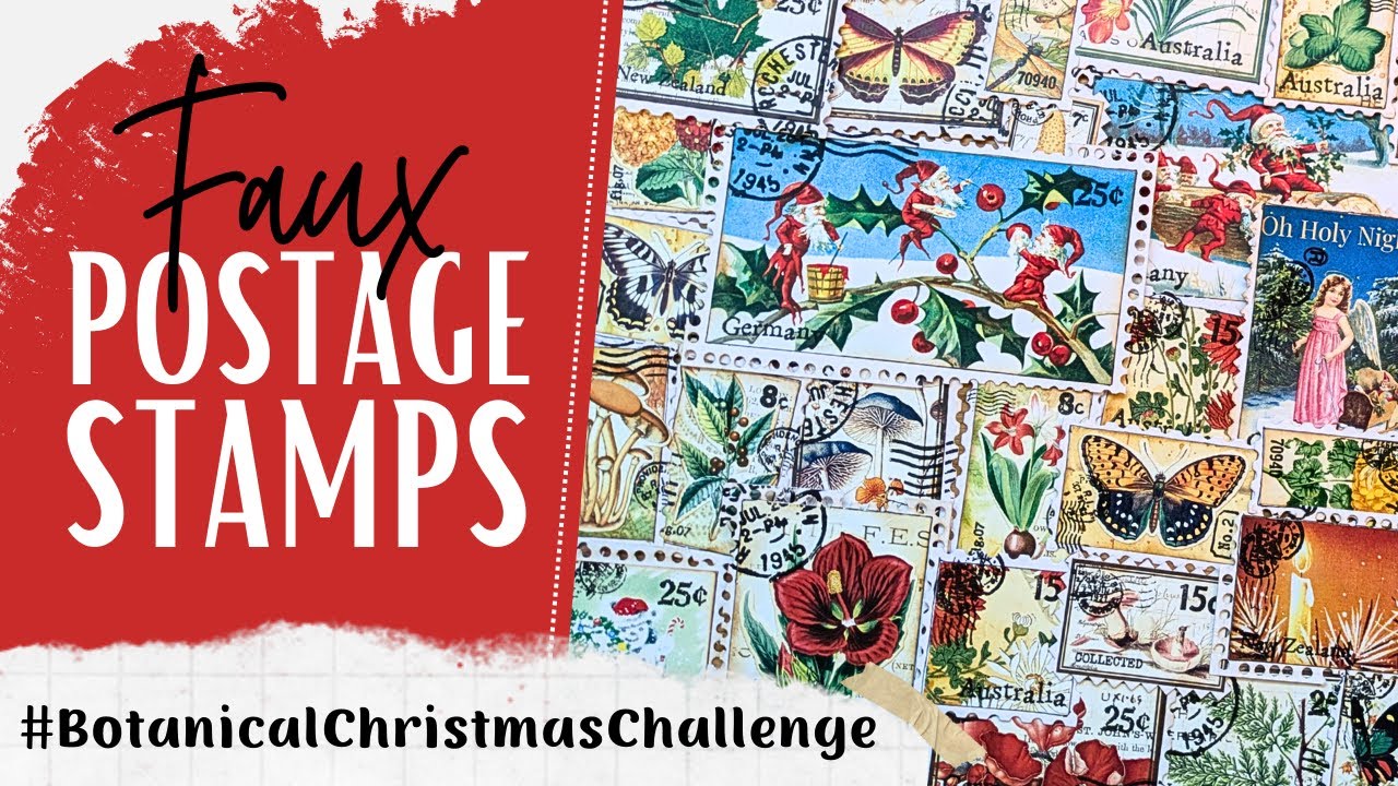 Изготовление фальшивых почтовых марок: 3 способа | #junkjournalideas | #botanicalchristmaschallenge