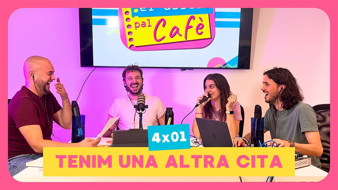 TENIM UNA ALTRA CITA | El dolcet pal cafè 4x01