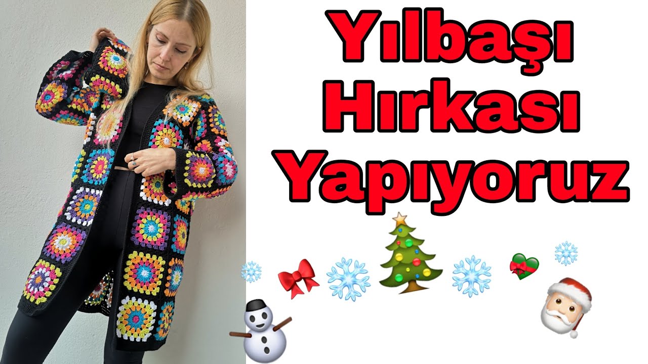 Yılbaşı Hırkası Yapalım | Motifli Hırka Yapımı | Christmas Crochet Cardigan Tutorial