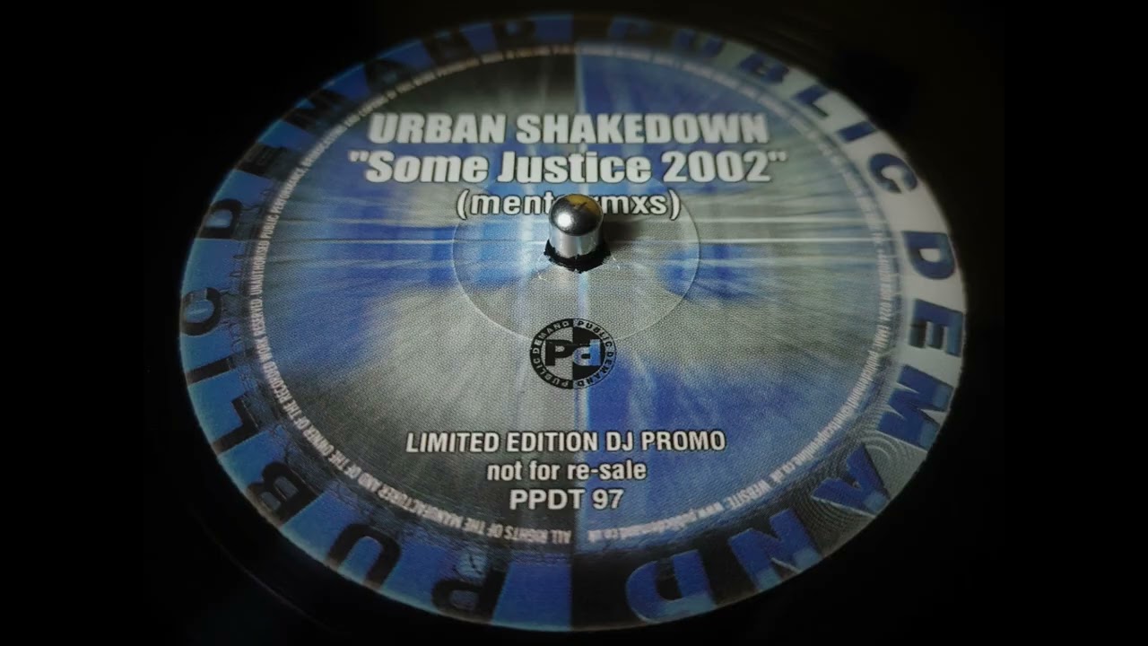 Urban Shakedown - Some Justice (Menta Remix 1) (2002)