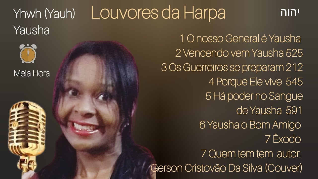 Coletânea de louvores #harpacrista #Yhwh #Yauh #Yausha #cançãodeguerra Meia hora  Cristiane Thomé 
