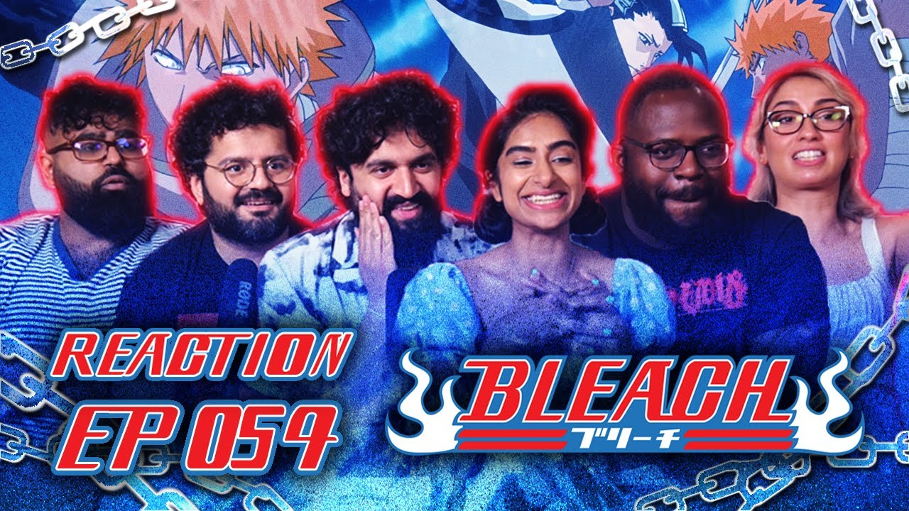 Bleach - Episode 54, An Accomplished Oath! Get Back Rukia! - Group Reaction