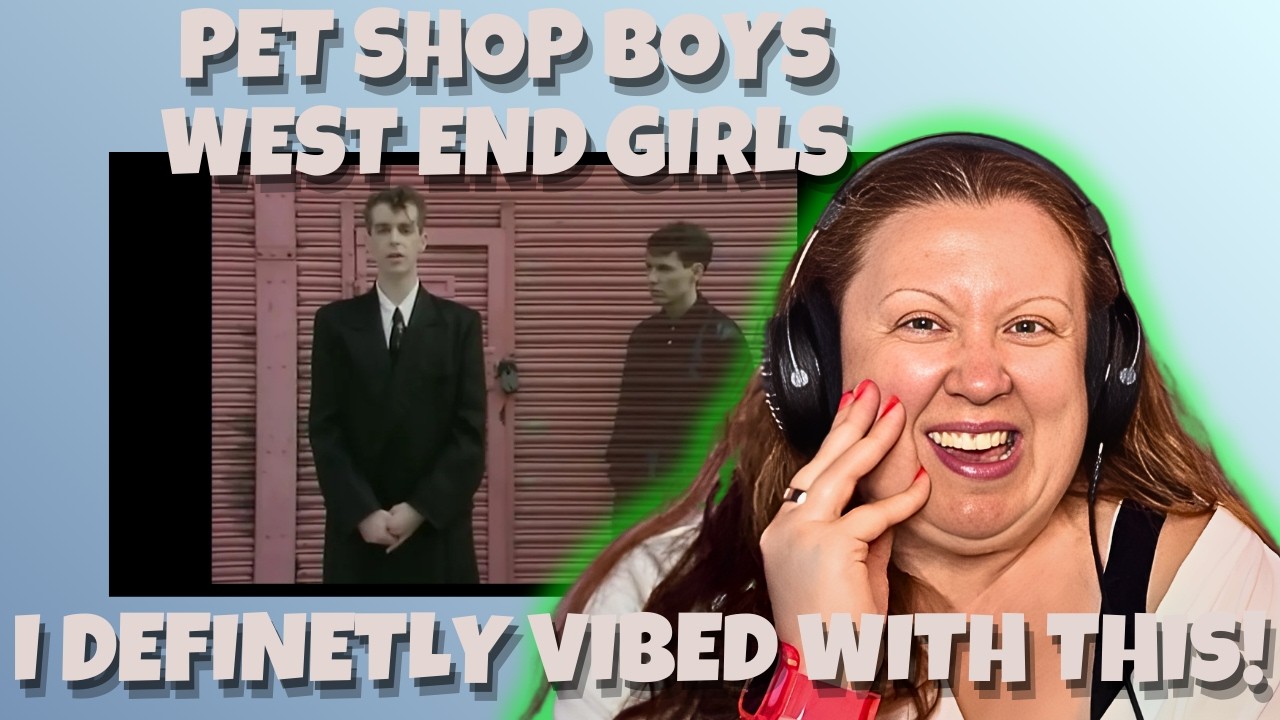 West End Girls - Pet Shop Boys REACTION - What! My First Time!