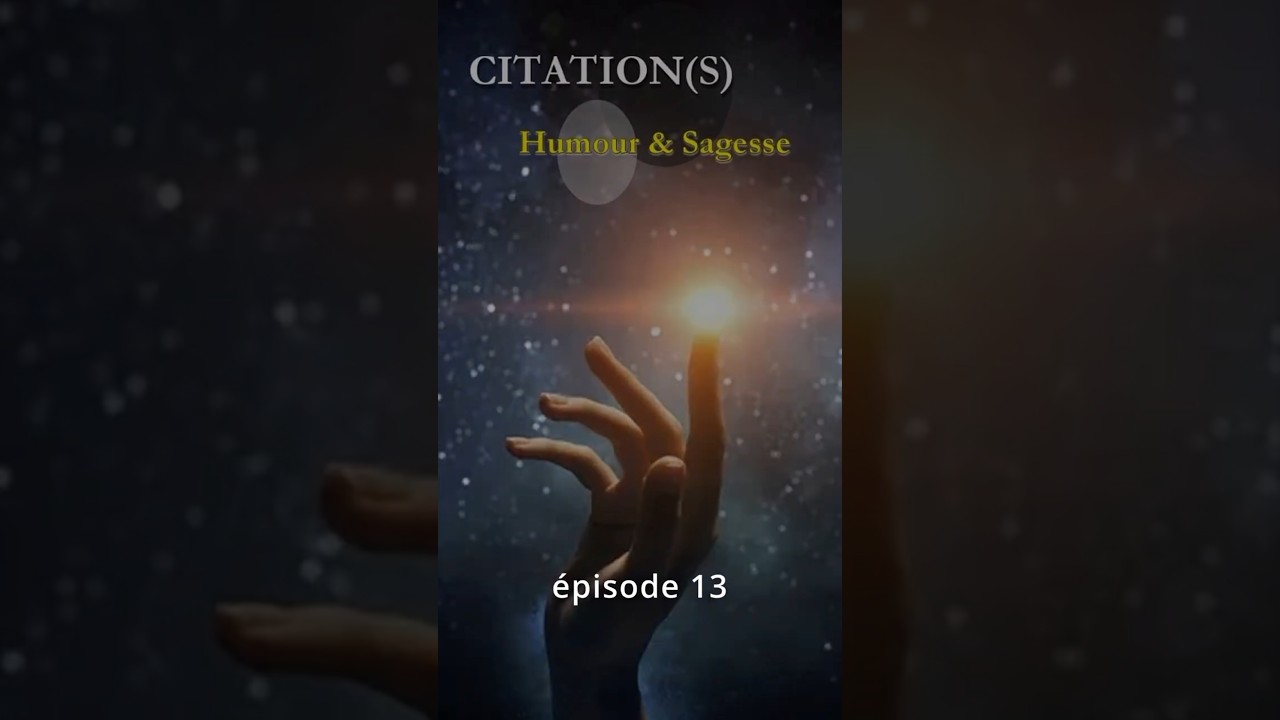 CITATIONS : &eacute;pisode 13 (sous-titr&eacute; anglais)