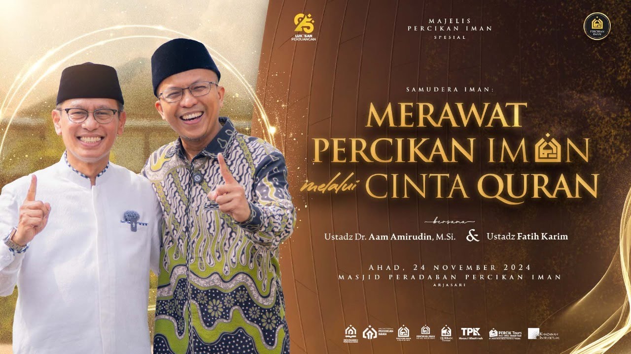 Merawat Percikan Iman Melalui Cinta Al Qur'an | Ahad, 24 November 2024