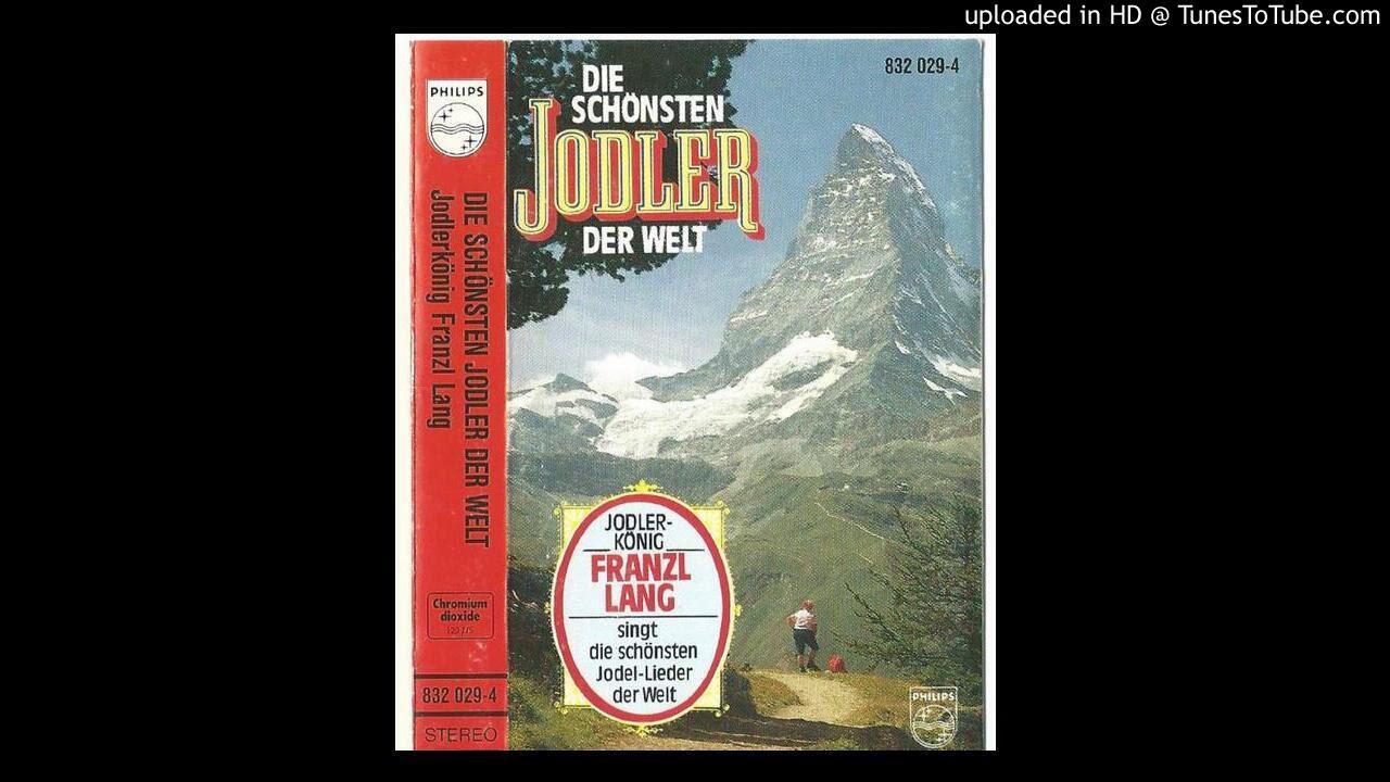 Franzl Lang-Einen Jodler hör' i gern  1981(フランツル・ラング-1981年にヨーデルを聴くのが好きです)