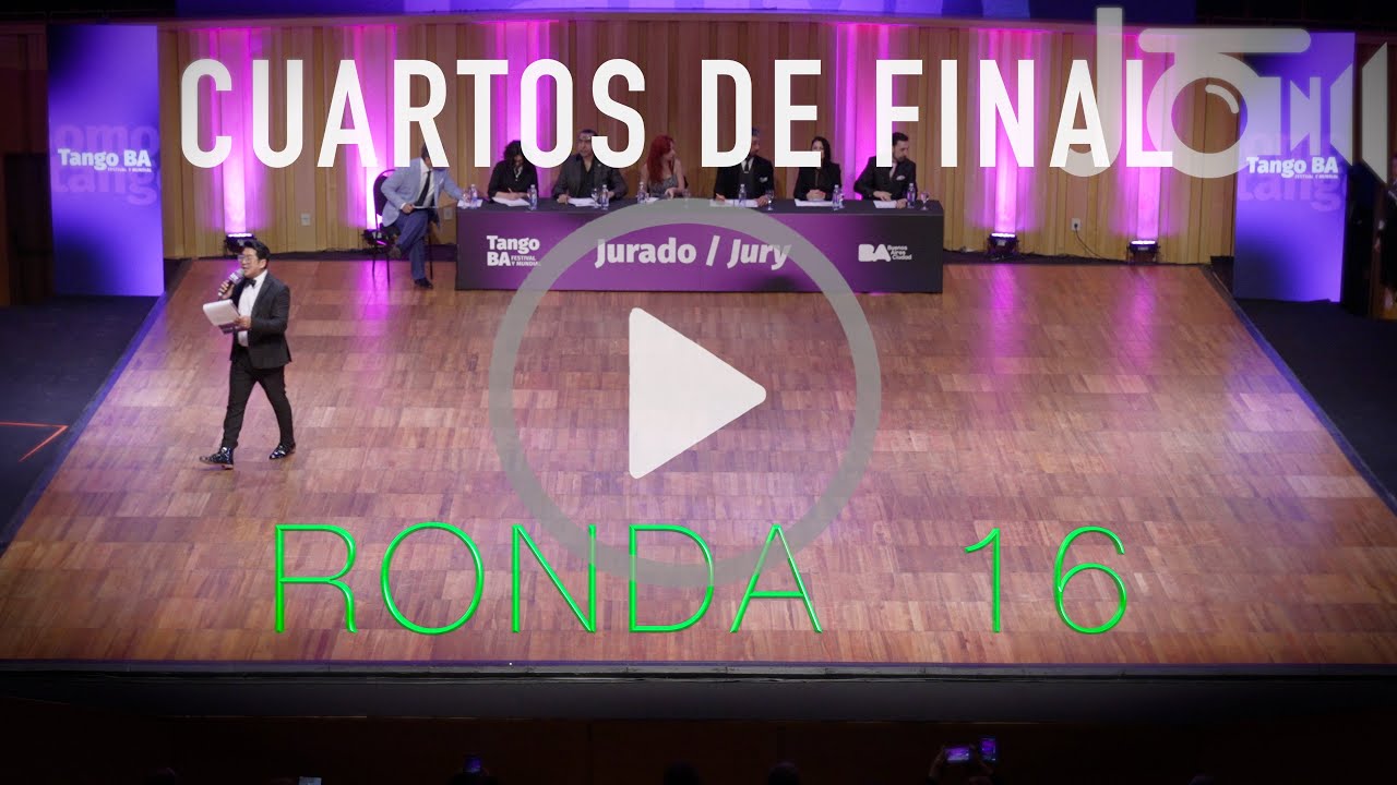 Ronda 16 Cuartos de Final Tango Pista 2025