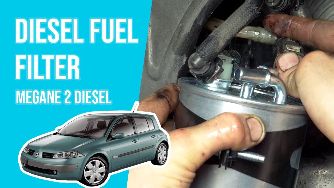 How to replace the diesel fuel filter Megane mk2 1.5 dCi ⛽
