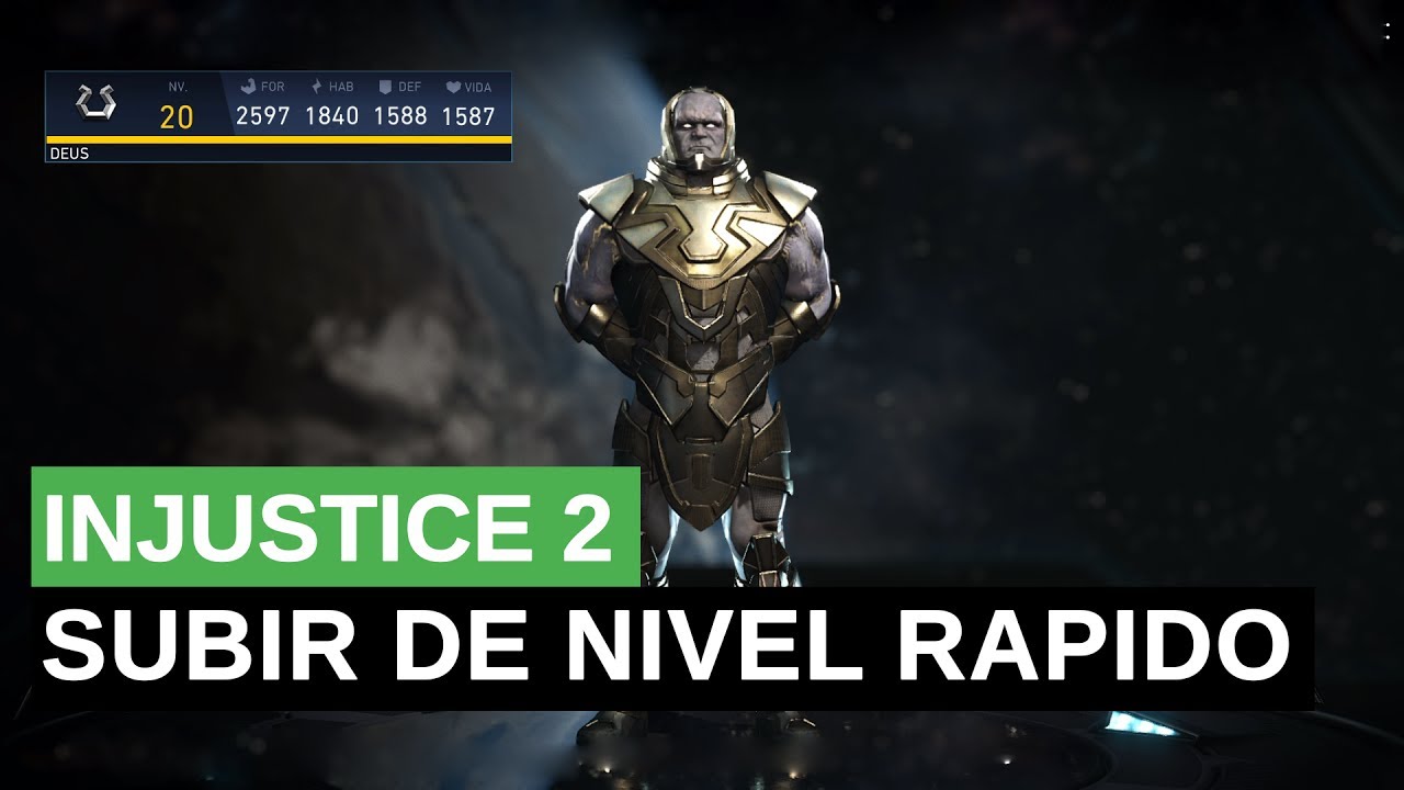 INJUSTICE 2 NIVEL 20: COMO SUBIR DE NIVEL RAPIDO NO INJUSTICE 2 - LEVEL 20 EM 50 MINUTOS #injustice2