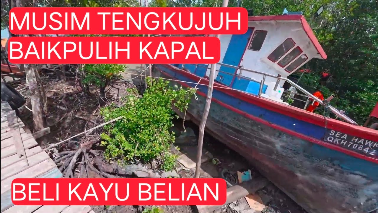 Beli Kayu Belian Untuk Projek Kapal Pancing, Kuching Sarawak