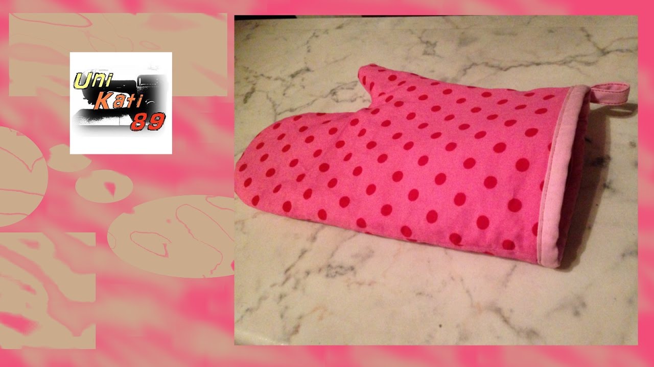 Topfhandschuh nähen Schnittmuster Anleitung Handschuh Küche Ofenhandschuh Grillhandschuh #UniKati89