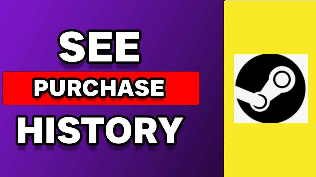 How To See Steam Purchase History