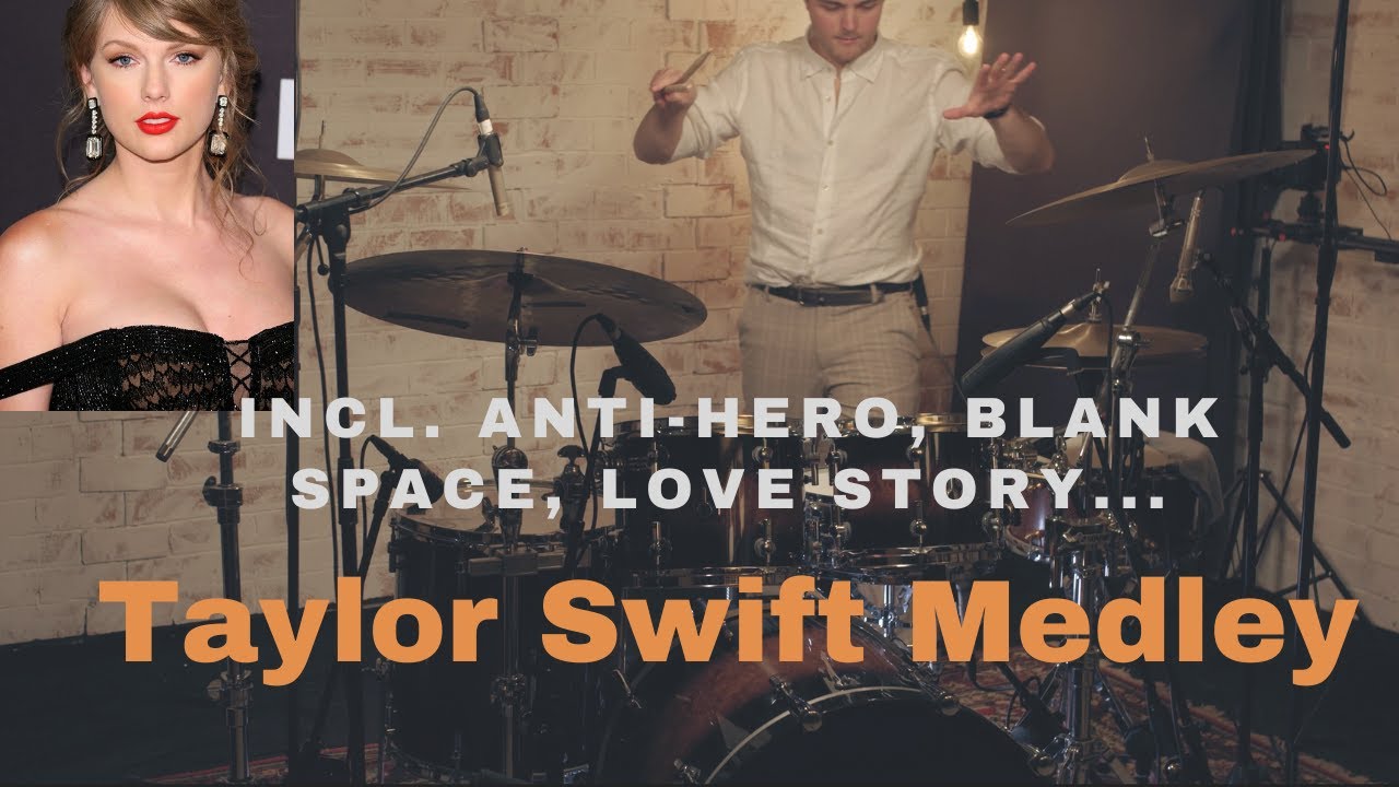 Best of Taylor Swift - Drum Medley (Anti-Hero, Blank Space,  Enchanted, Love Story, Shake It Off...)