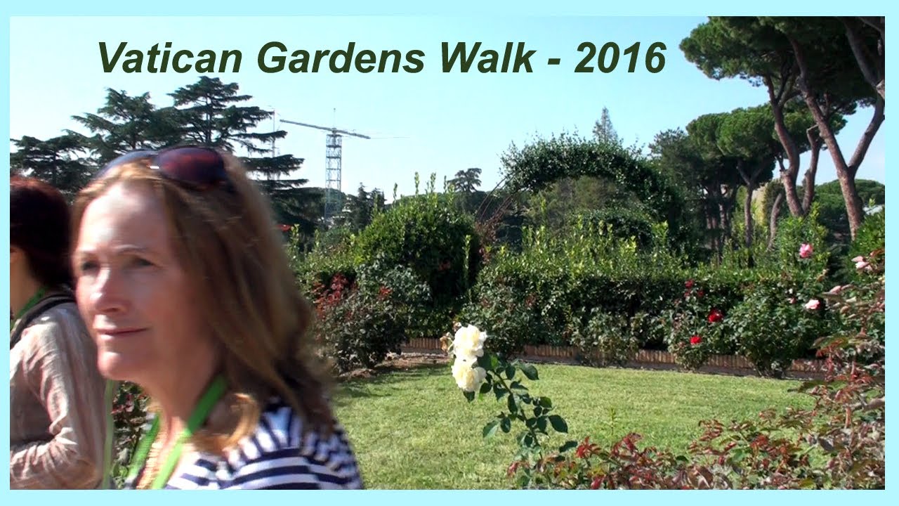 Vatican Gardens Walk    2016  mp4