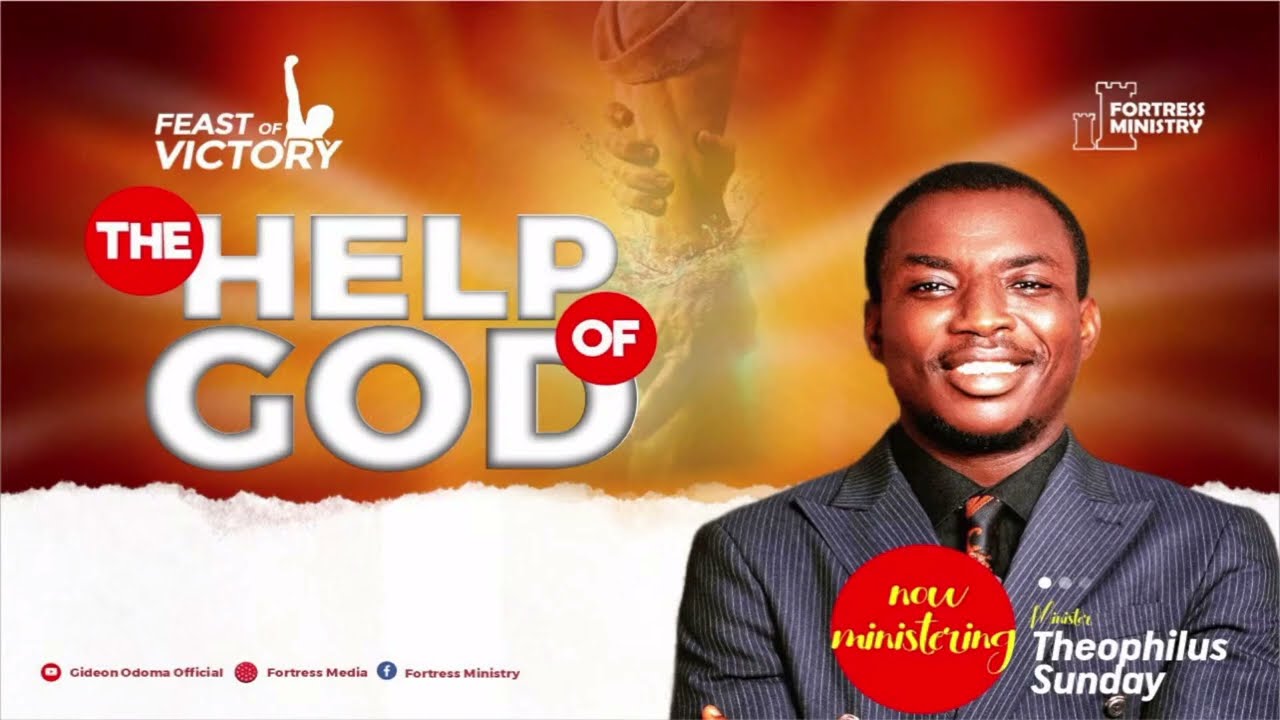 Theophilus Sunday | 1st Ministration | Feast of Victory 2024 | The Help Of God