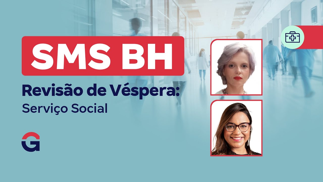 Concurso SMS BH | Revis&atilde;o de V&eacute;spera: Servi&ccedil;o Social
