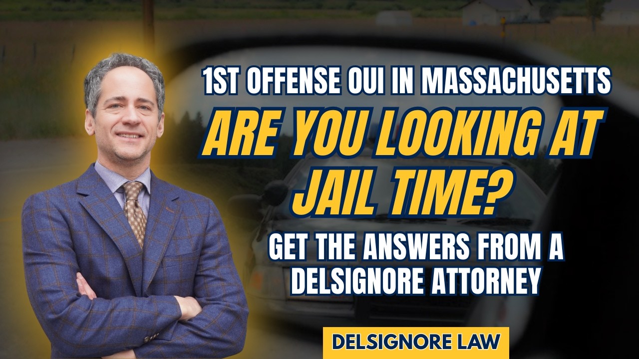 Massachusetts 1st Offense OUI:  Are you Facing Possible Jail Time