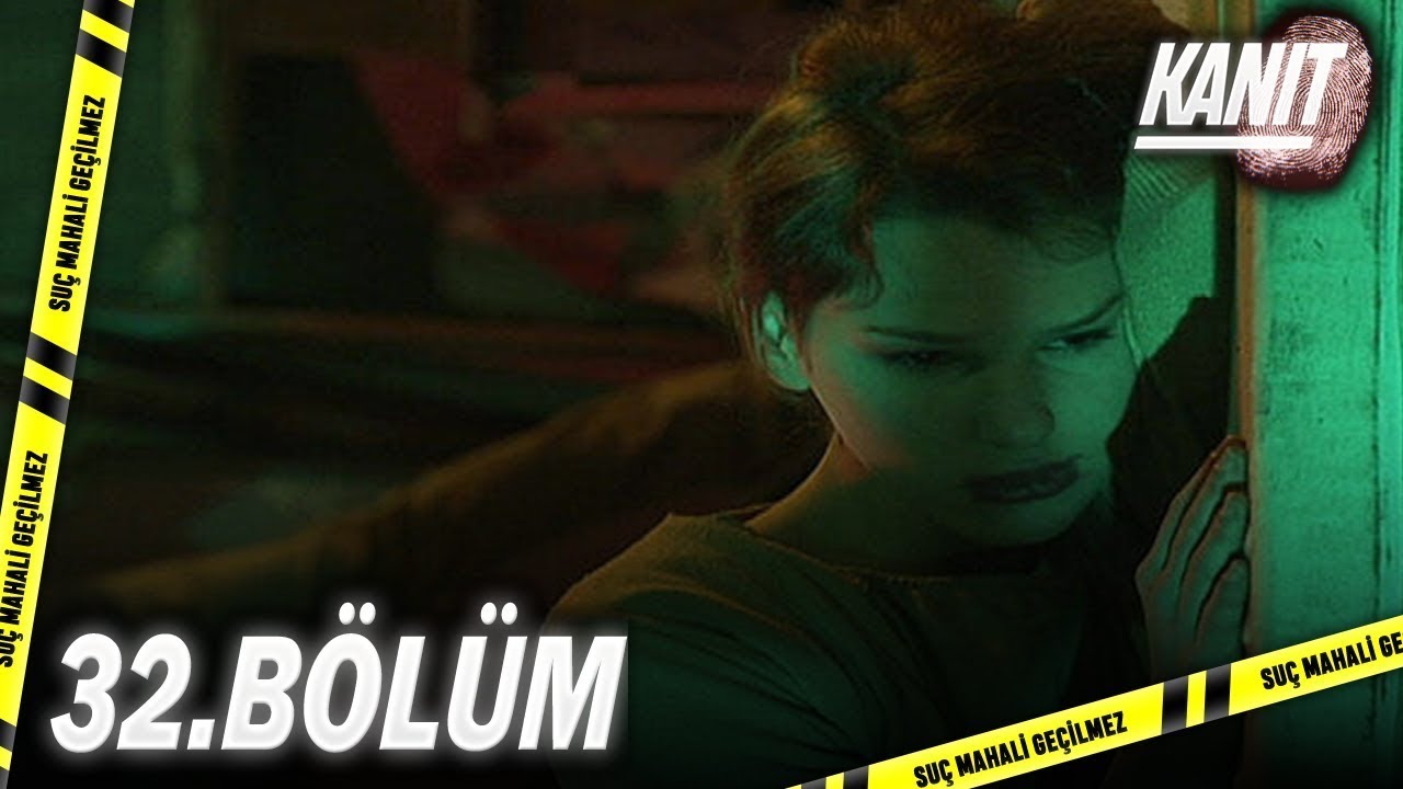 KANIT 32.Bölüm - Full Bölüm