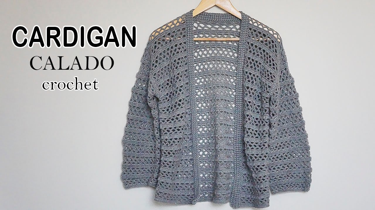 🔴HERMOSO CARDIGAN Tejido a CROCHET CALADO‼ (todas las tallas) #crochet #realzacrochet