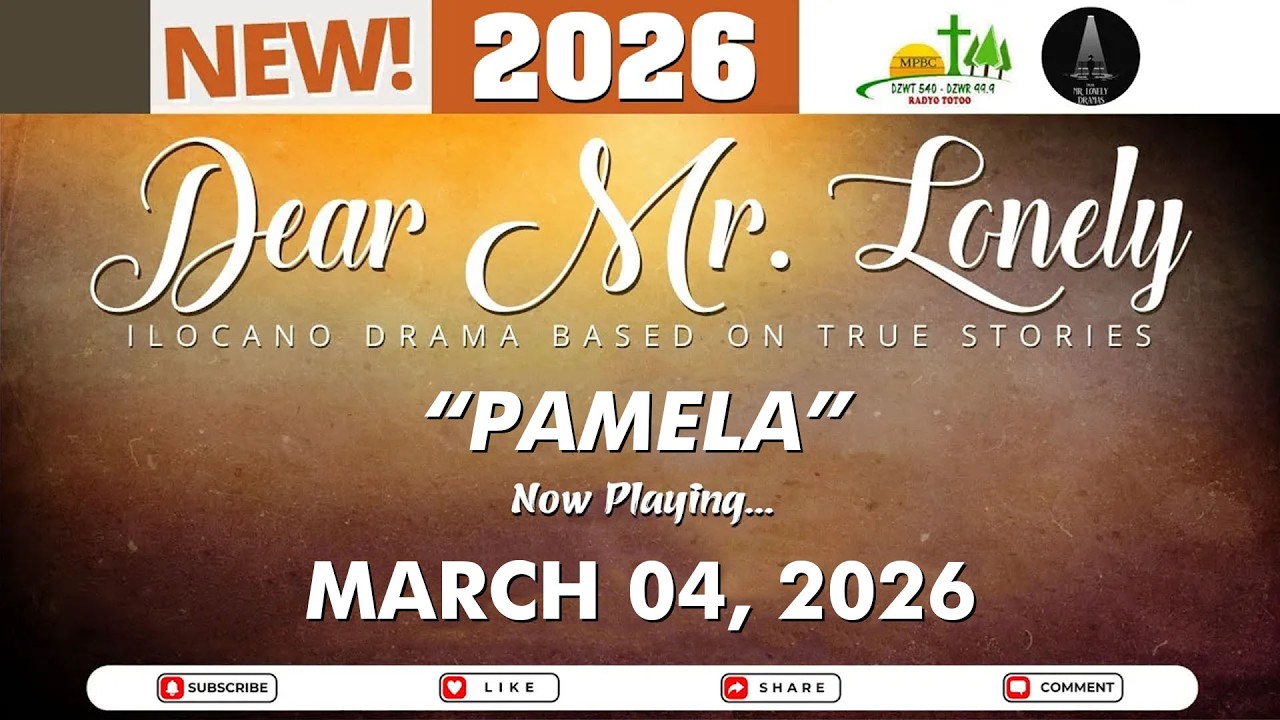 Dear Mr. Lonely - PAMELA | Ilocano Drama Based On True Stories | March 04, 2026 #dzwt540drama