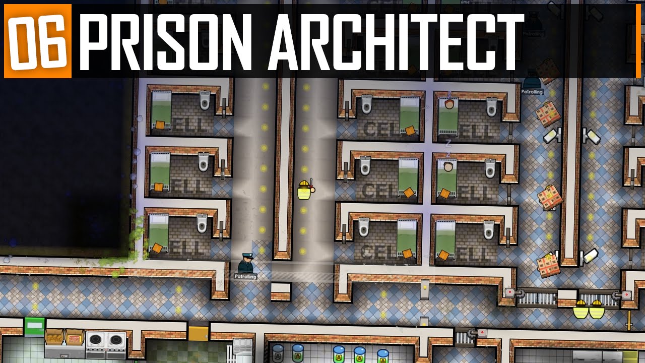 Prison Architect | Part 6
