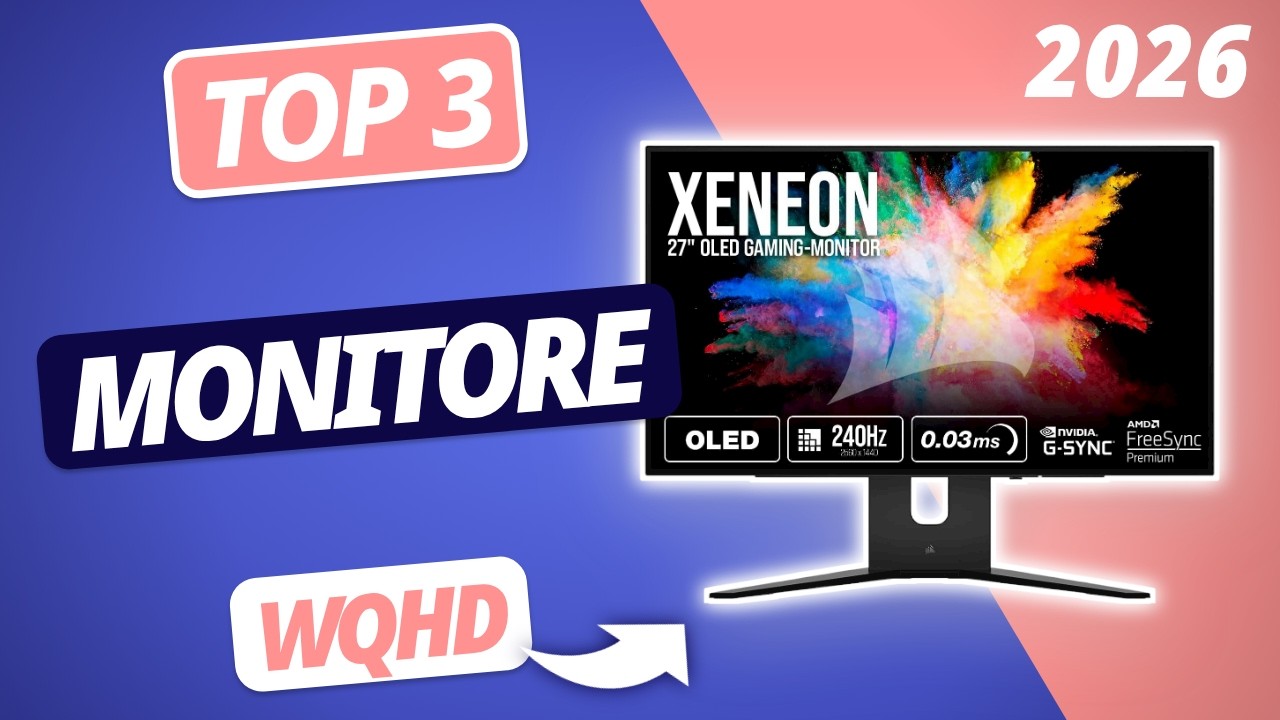 Der beste WQHD MONITOR 2026 | TOP 3 WQHD Monitore im Vergleich