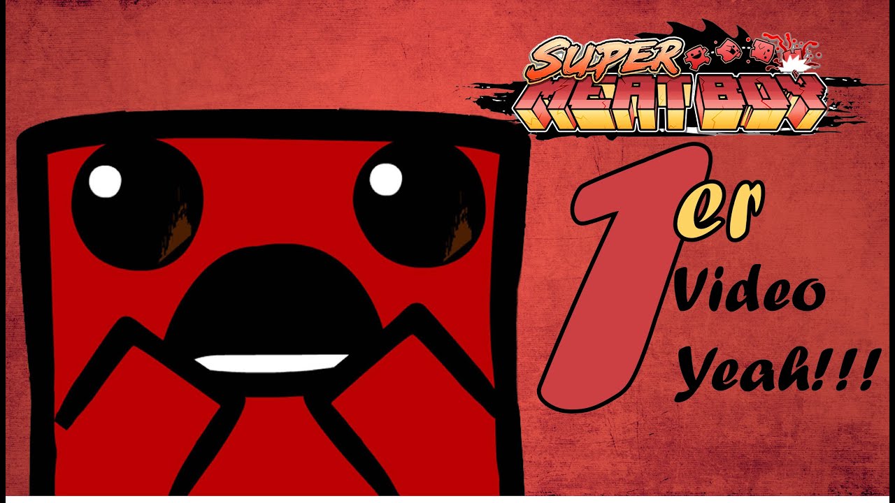 Super Meat Boy | Gritos raros, primer Gameplay!!!