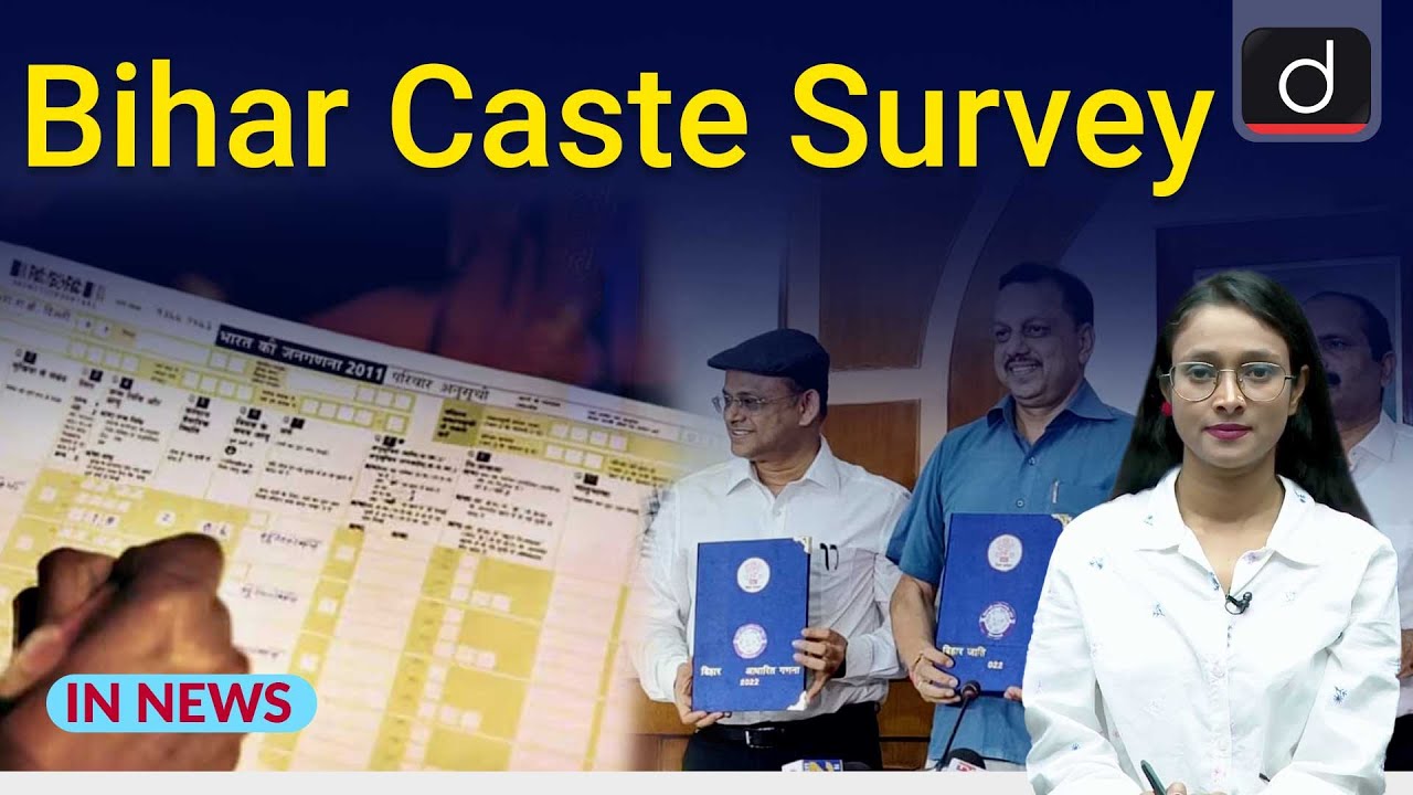 Bihar Caste Survey Report । In News । Drishti IAS English