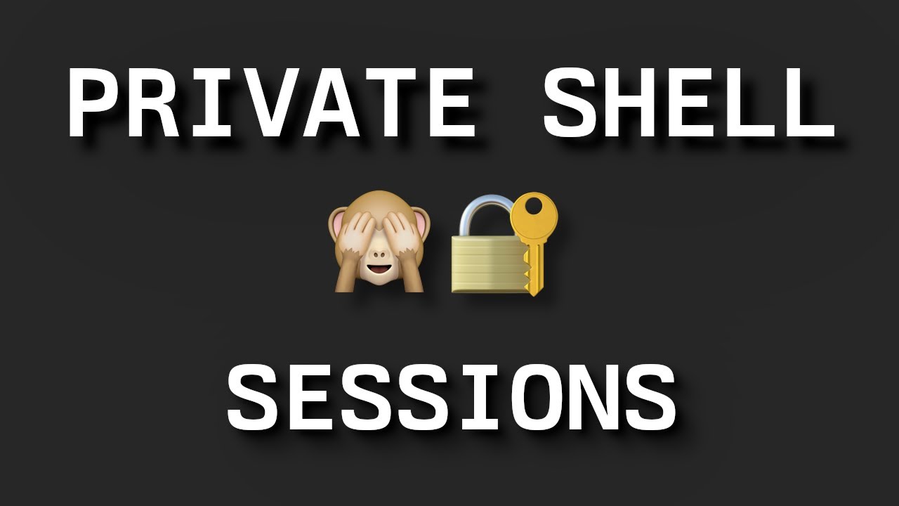 You need to keep your shell commands secret!