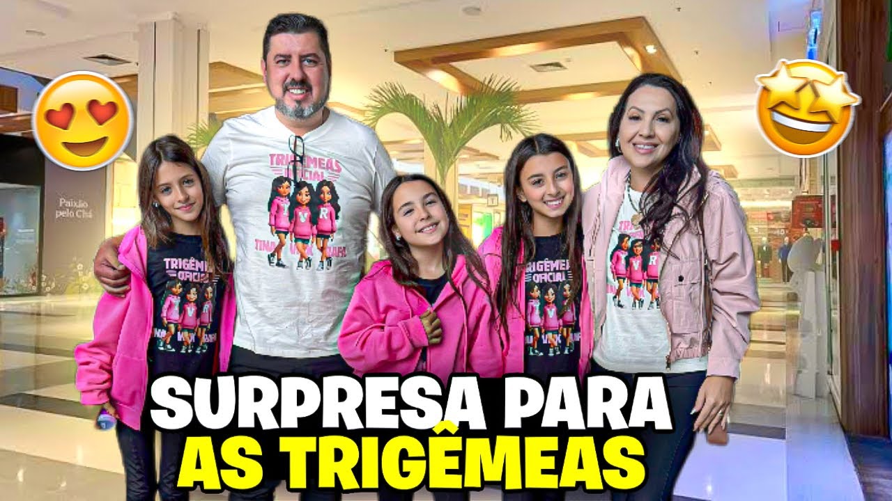 Fiz Uma Surpresa Para As Trigemeas e Realizei o Sonho delas…