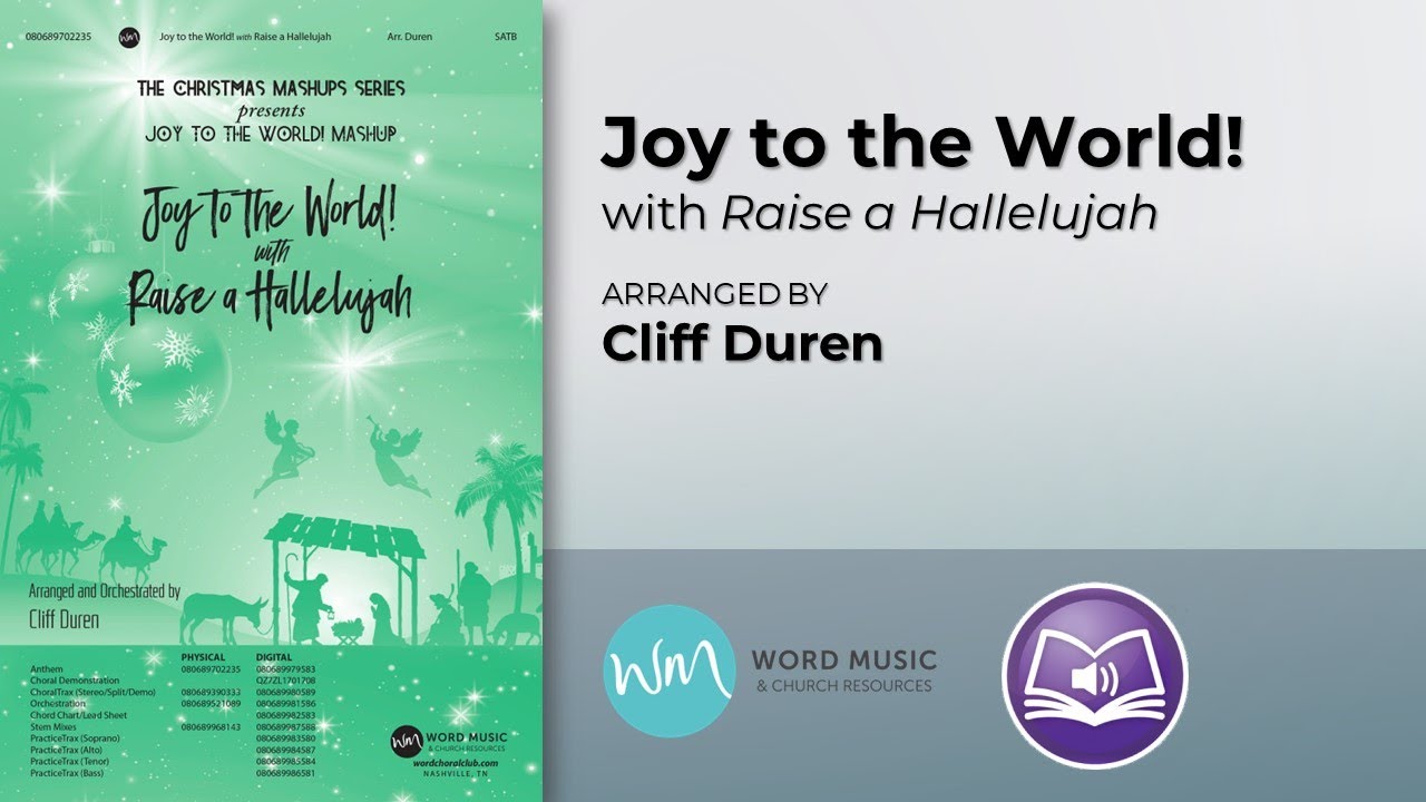 Joy to the World! with Raise a Hallelujah | Cliff Duren