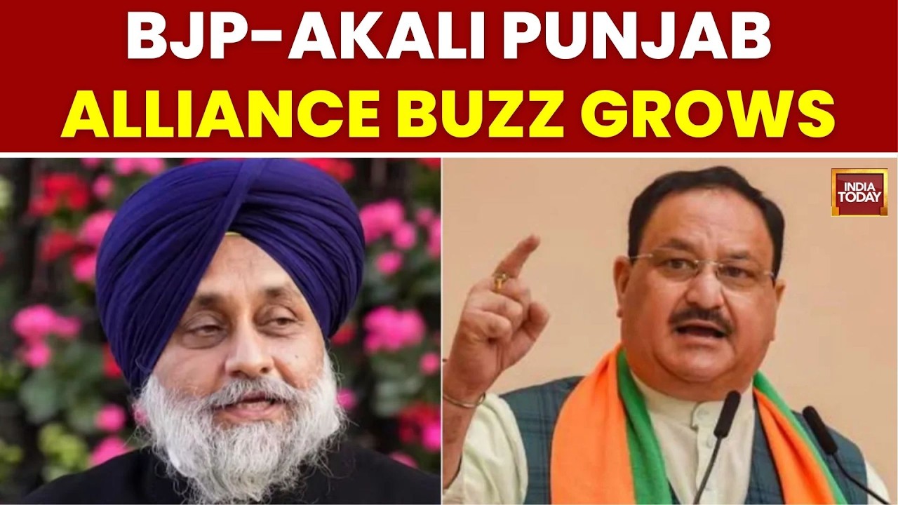 BJP-Akali Dal Alliance Talks Intensify Ahead Of Punjab Polls 2027 | Seat Sharing | India Today